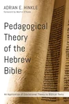Cover of Pedagogical Theory of the Hebrew Bible