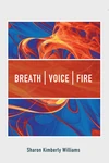 Cover of Breath, Voice, Fire