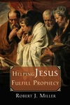 Cover of Helping Jesus Fulfill Prophecy