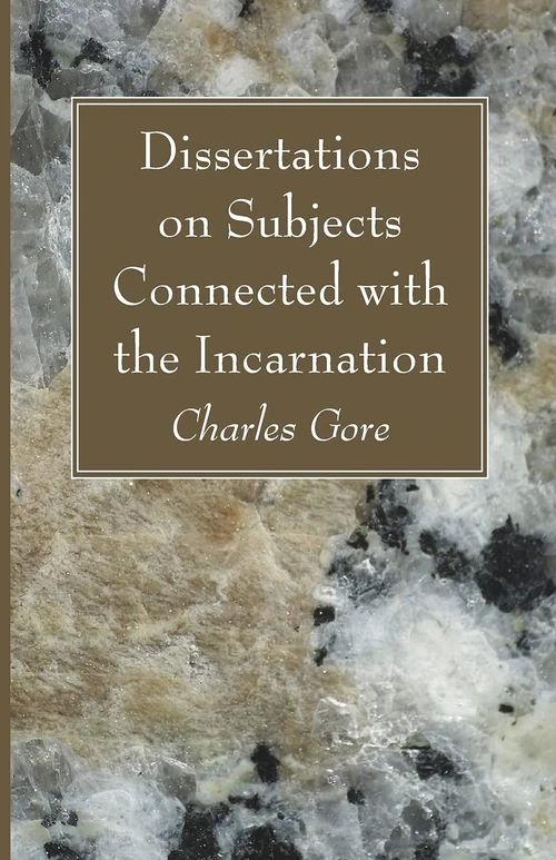 Cover of Dissertations on Subjects Connected with the Incarnation