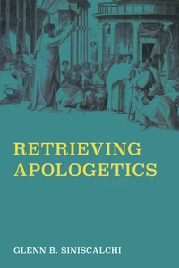 Cover of Retrieving Apologetics