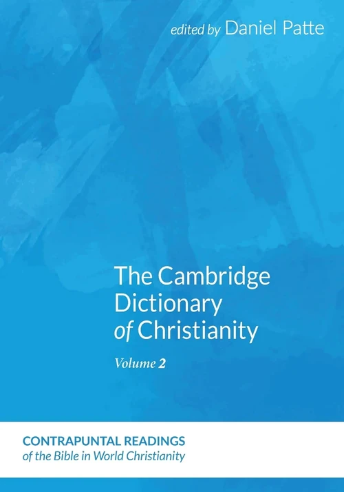 Cover of The Cambridge Dictionary of Christianity, Volume Two