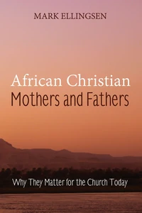 Cover of African Christian Mothers and Fathers