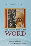 Cover of The Humiliation of the Word
