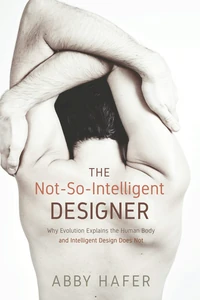 Cover of The Not-So-Intelligent Designer