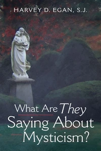 Cover of What Are They Saying About Mysticism?