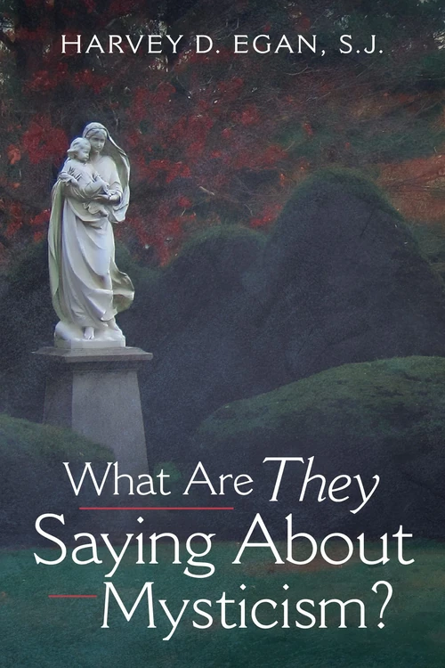Cover of What Are They Saying About Mysticism?
