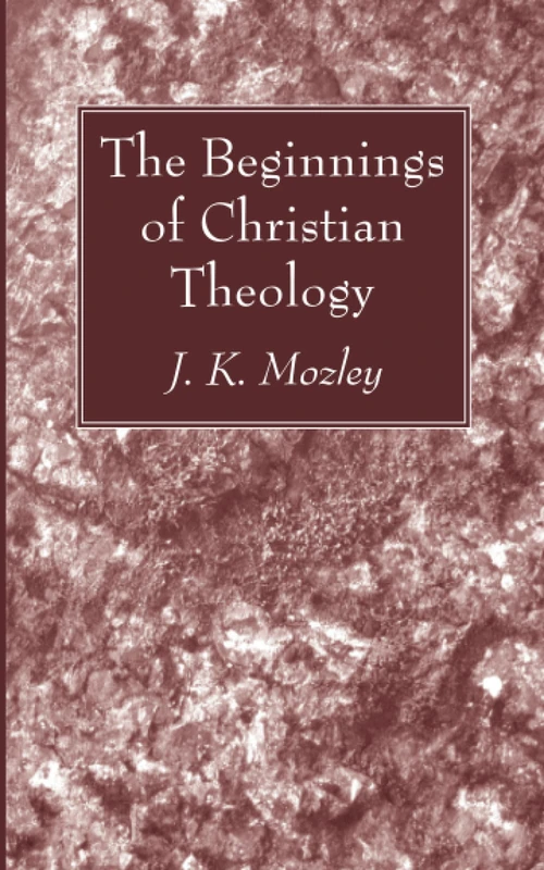 Cover of The Beginnings of Christian Theology