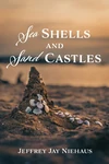 Cover of Sea Shells and Sand Castles