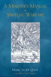 Cover of A Minister’s Manual for Spiritual Warfare