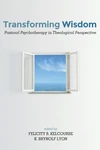Cover of Transforming Wisdom