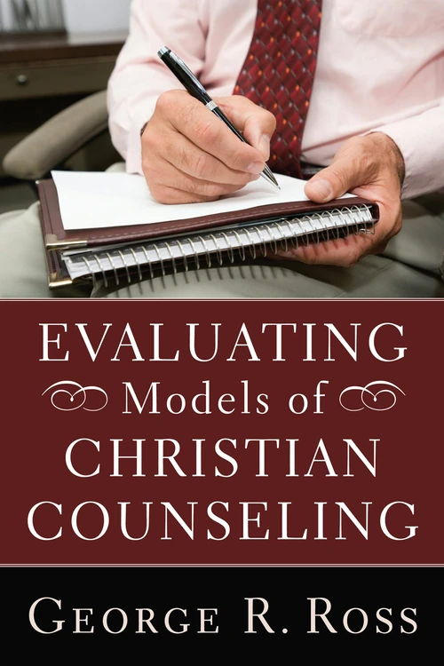 Cover of Evaluating Models of Christian Counseling