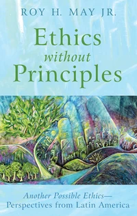 Cover of Ethics without Principles