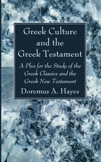 Cover of Greek Culture and the Greek Testament