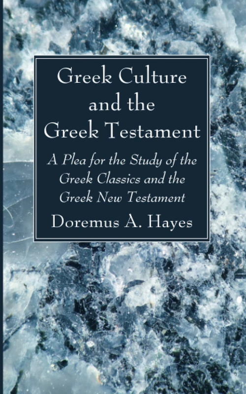 Cover of Greek Culture and the Greek Testament