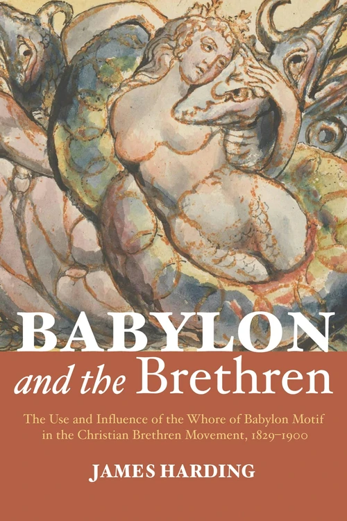 Cover of Babylon and the Brethren