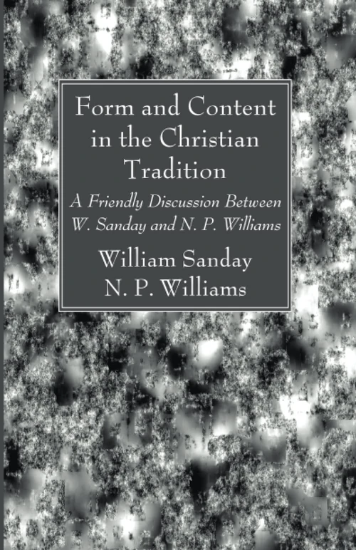 Cover of Form and Content in the Christian Tradition