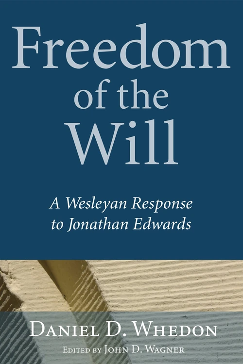 Cover of Freedom of the Will
