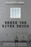 Cover of Where the River Bends