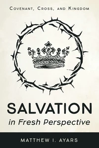 Cover of Salvation in Fresh Perspective