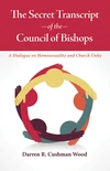 Cover of The Secret Transcript of the Council of Bishops
