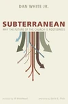Cover of Subterranean