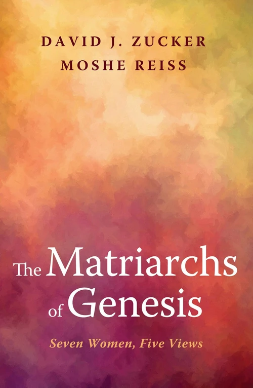 Cover of The Matriarchs of Genesis