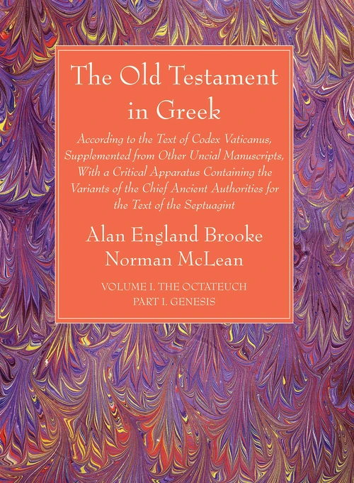 Cover of The Old Testament in Greek, Volume I The Octateuch, Part I Genesis