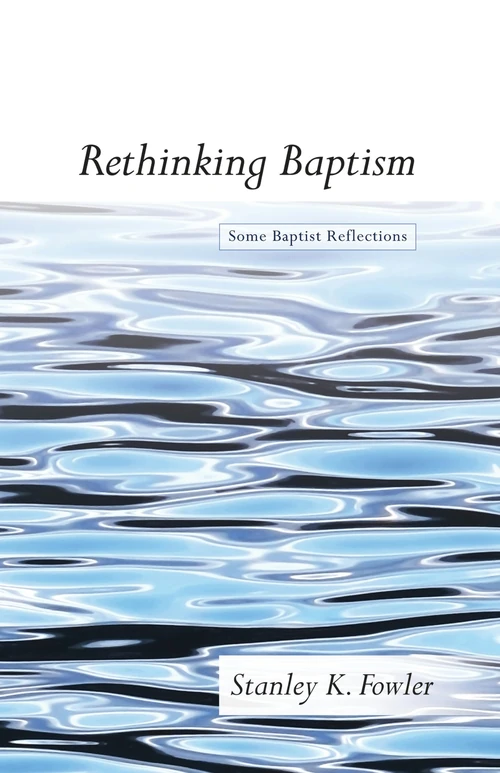 Cover of Rethinking Baptism