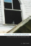 Cover of Toward the Better Country