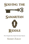 Cover of Solving the Samaritan Riddle