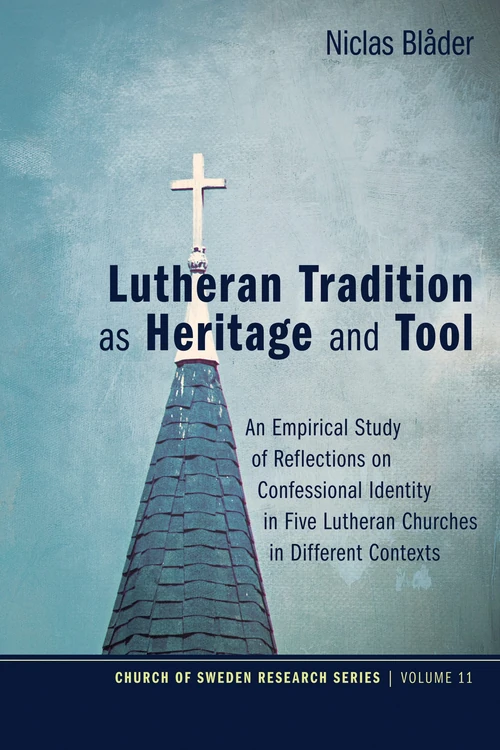 Cover of Lutheran Tradition as Heritage and Tool