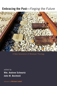 Cover of Embracing the Past—Forging the Future