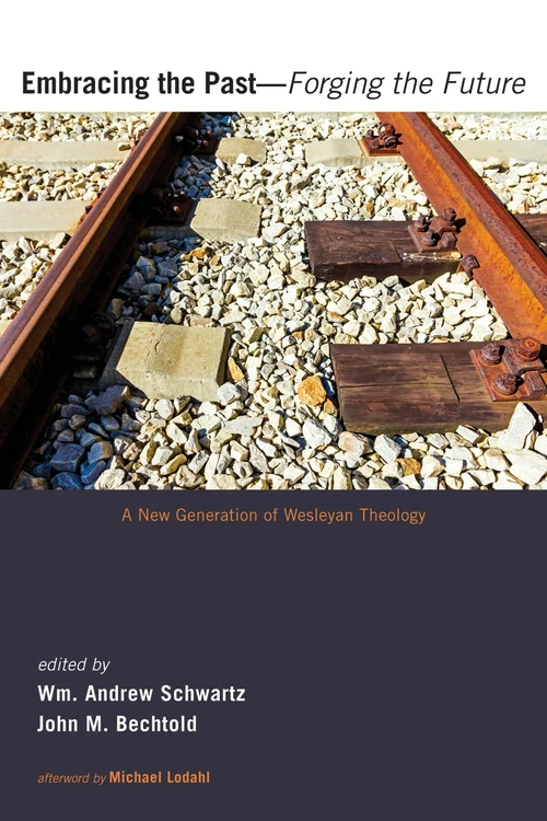 Cover of Embracing the Past—Forging the Future