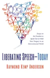 Cover of Liberating Speech—Today
