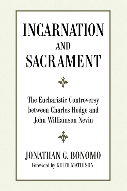Cover of Incarnation and Sacrament