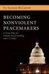 Cover of Becoming Nonviolent Peacemakers