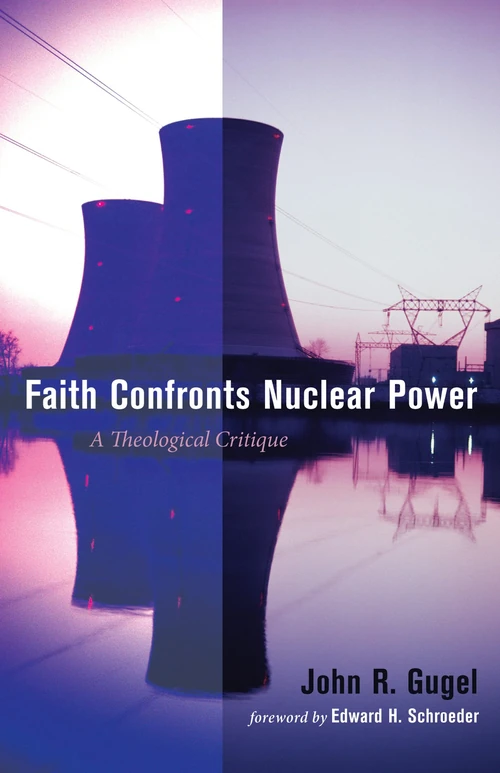 Cover of Faith Confronts Nuclear Power