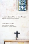 Cover of Making Your Way to the Pulpit