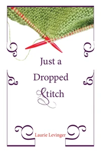 Cover of Just a Dropped Stitch