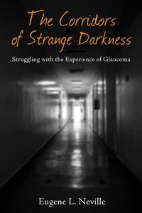 Cover of The Corridors of Strange Darkness