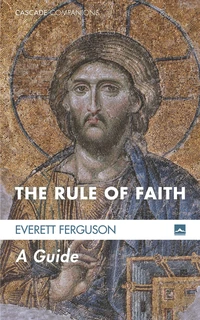 Cover of The Rule of Faith