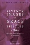 Cover of Seventy Images of Grace in the Epistles . . .
