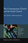 Cover of The Contemporary Church and the Early Church