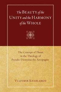 Cover of The Beauty of the Unity and the Harmony of the Whole