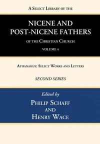 Cover of A Select Library of the Nicene and Post-Nicene Fathers of the Christian Church, Second Series, Volume 4