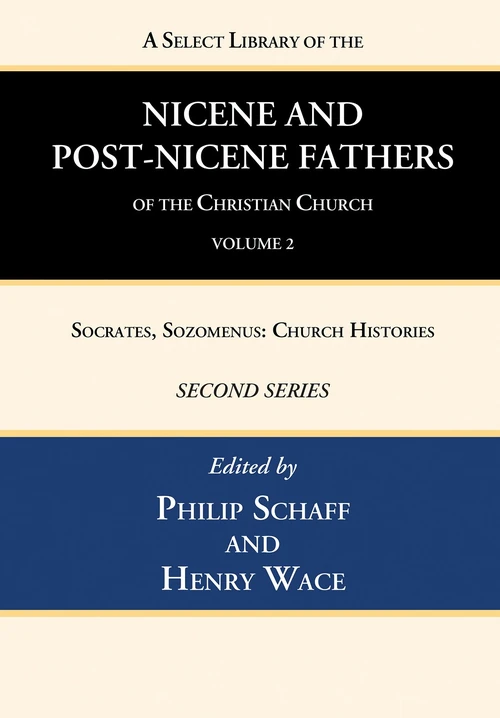 Cover of A Select Library of the Nicene and Post-Nicene Fathers of the Christian Church, Second Series, Volume 2