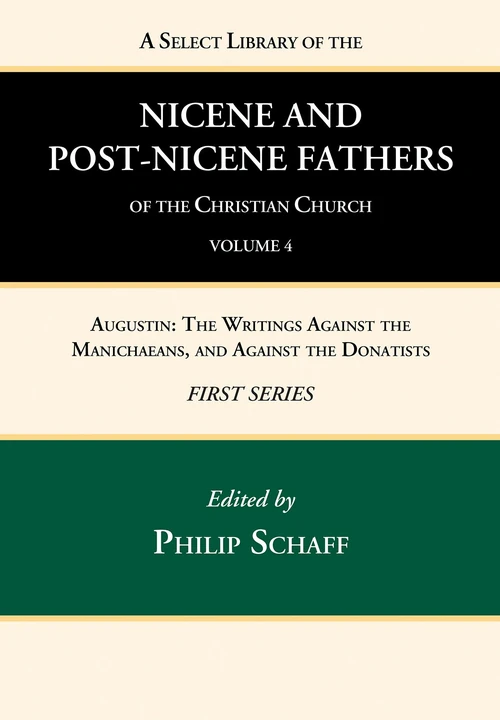 Cover of A Select Library of the Nicene and Post-Nicene Fathers of the Christian Church, First Series, Volume 4