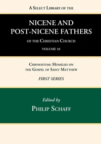 Cover of A Select Library of the Nicene and Post-Nicene Fathers of the Christian Church, First Series, Volume 10
