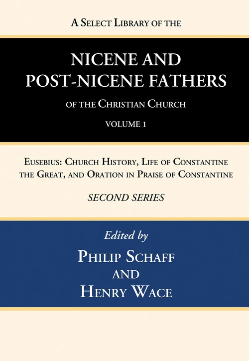 Cover of A Select Library of the Nicene and Post-Nicene Fathers of the Christian Church, Second Series, Volume 1